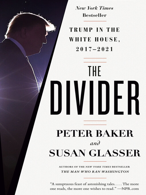 Title details for The Divider by Peter Baker - Available